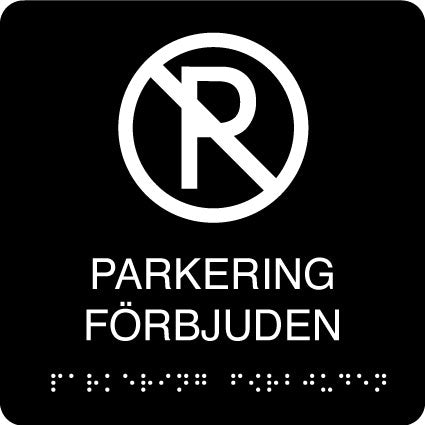 PARKERING FÖRBJUDEN